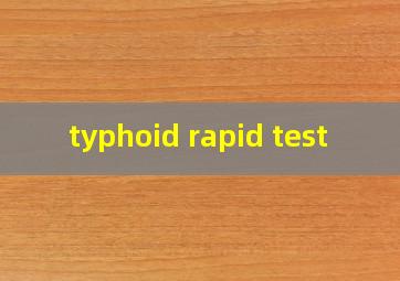  typhoid rapid test